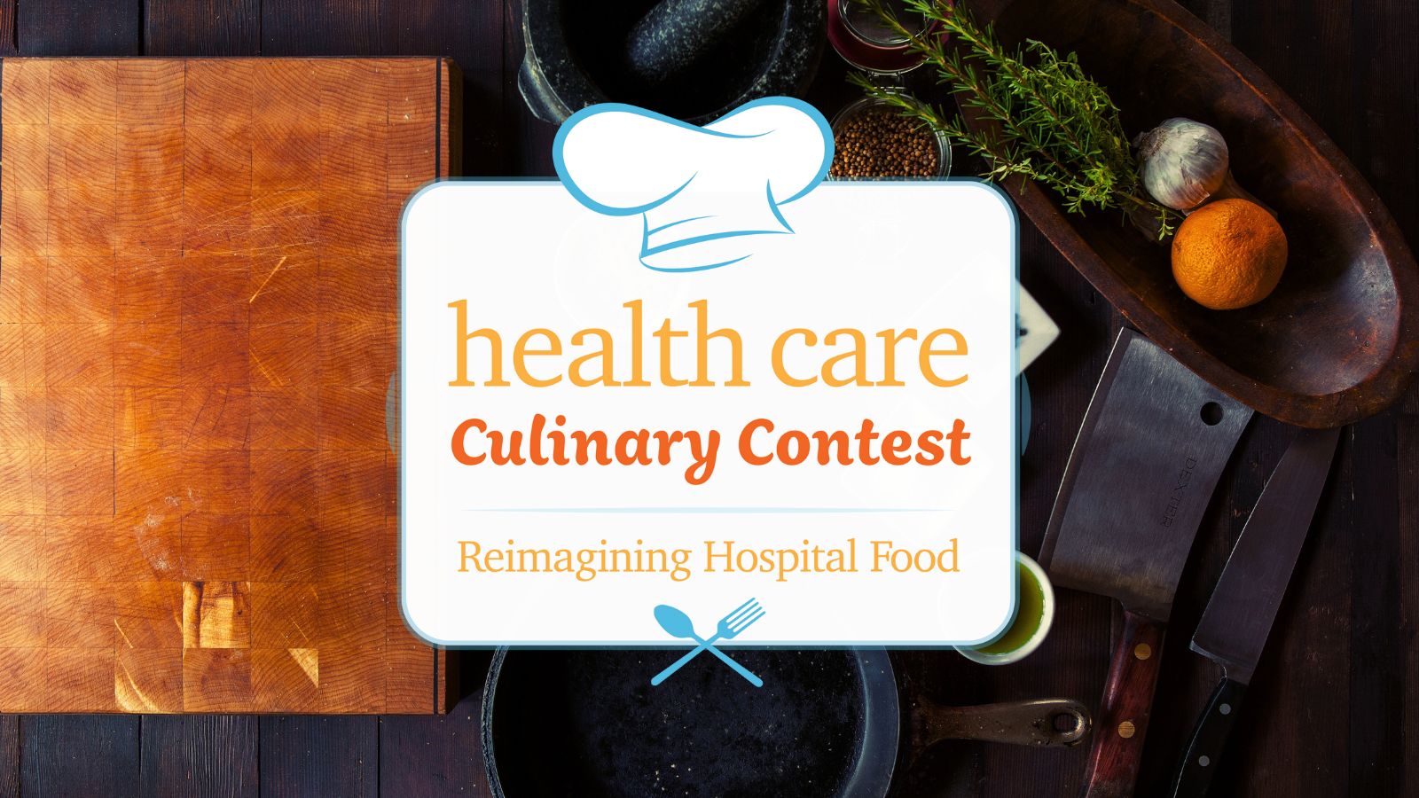 Health Care Culinary Contest Health Care Culinary Contest